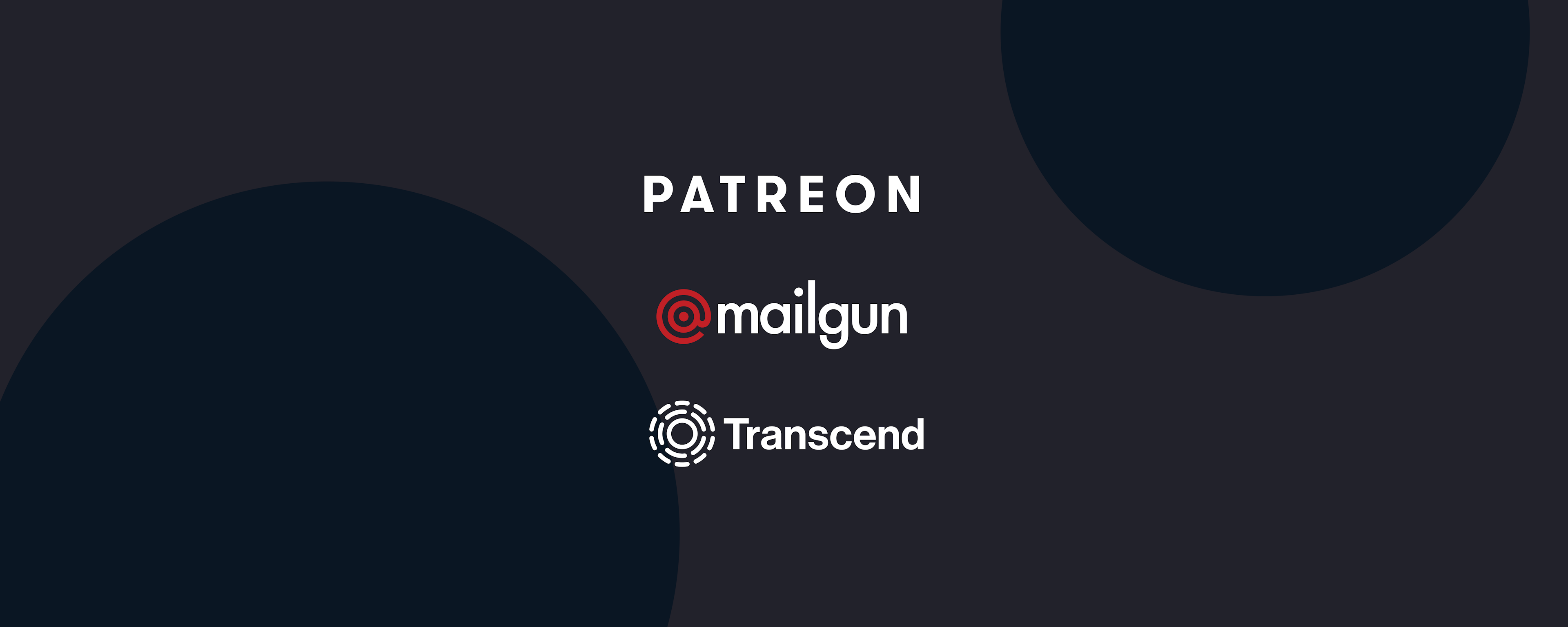 Patreon, Mailgun, and Transcend logos
